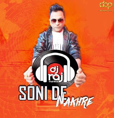 Soni De Nakhre - Patner (Club Remix) - DJ Raj Mumbai 